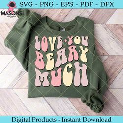 love you beary much retro svg design