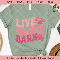 live love bark svg