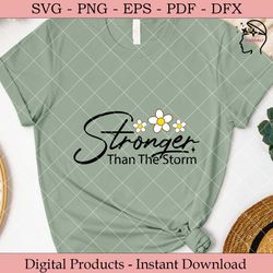 stronger than the storm svg.