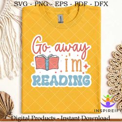 go away i'm reading  book lover sticker