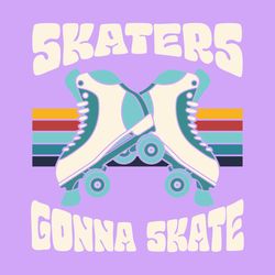 roller funny skaters gonna skate retro