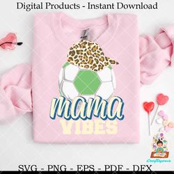 mama vibes soccer leopard