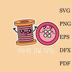 sew cute sewing pun svg