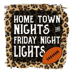 home town nights and friday night lights