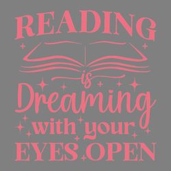 reading is dreaming with your eyes open digital download files