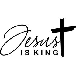 jesus is king svg, jesus svg, jesus save