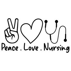 peace love nursing - nurse svg design digital download files
