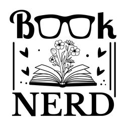 book nerd - book lover svg digital download files