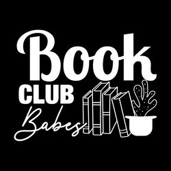book club babes - book lover svg file digital download files