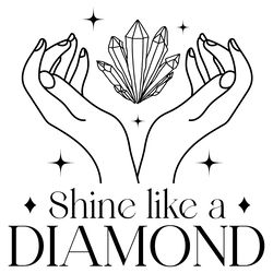 shine like a diamond - boho svg digital download files