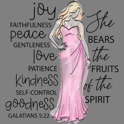 joy faithfulness peace gentleness svg digital download files