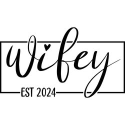 wifey svg, wifey shirt svg, wife svg des