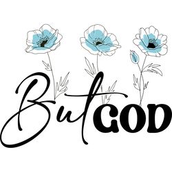 but god floral svg, god shirt svg, bible