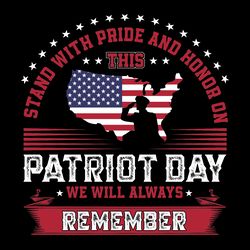 patriot day remember t-shirt design digital download files