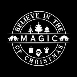believe in the magic of christmas digital download files