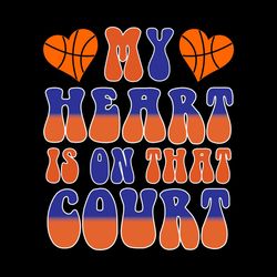 my heart is on that court basketball png