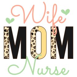 wife mom nurse png sublimation design digital download files