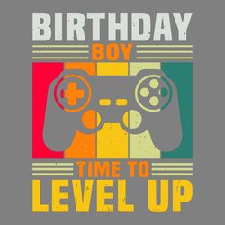 birthday boy time to level up gamer boy digital download files
