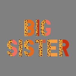big sister leopard and boho sublimation digital download files
