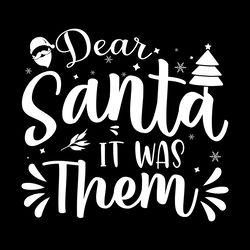 dear santa it was then christmas digital download files