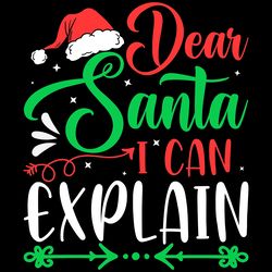 dear santa i can explain christmas gifts