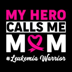 my hero calls me leukemia warrior digital download files