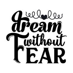dream without fear digital download files