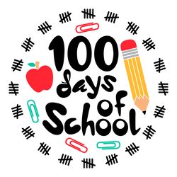 100 days of school svg digital download files