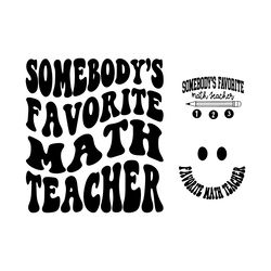 somebody's favorite math teacher png svg