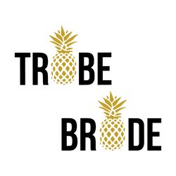 bride tribe pineapple svg - aloha beaches svg