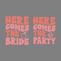 here comes the bride svg digital download files