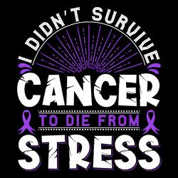 pancreatic cancer to die t-shirt design digital download files