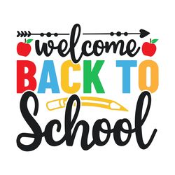 welcome back to school t shirt design digital download files