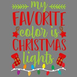 my favorite color is christmas lights digital download files