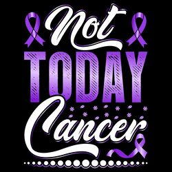 not today pancreatic cancer t-shirt digital download files