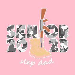Senior 2023 Step Dad Father's Day
