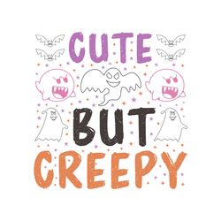 Cute but Creepy Halloween SVG TShirt
