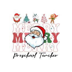 christmas merry preschool teacher svg
