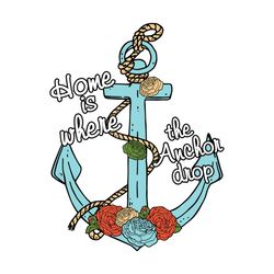 home is where the anchor drops svg