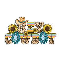 hey cowboy rodeo cowgirl svg