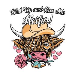 kiss me cowboy valentine heifer svg