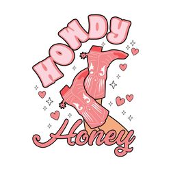 howdy honey boots svg