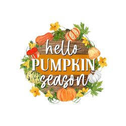 hello pumpkin season sublimation design