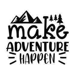 make adventure happen