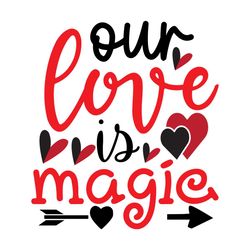 our love is magic