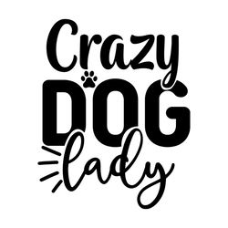 crazy dog lady