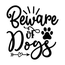 beware of dogs