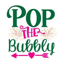 pop the bubbly