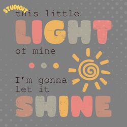 this little light of mine religious quote svg