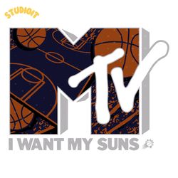 sun x mtv i want my suns phoenix basketball svg